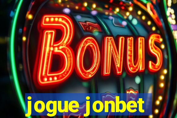 jogue jonbet